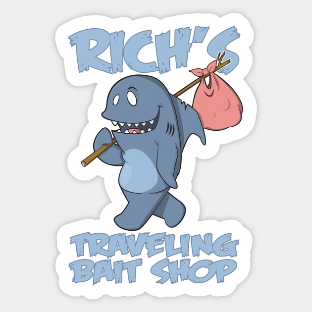 RICH'S TRAVELING BAIT SHOP Sticker by CoySoup